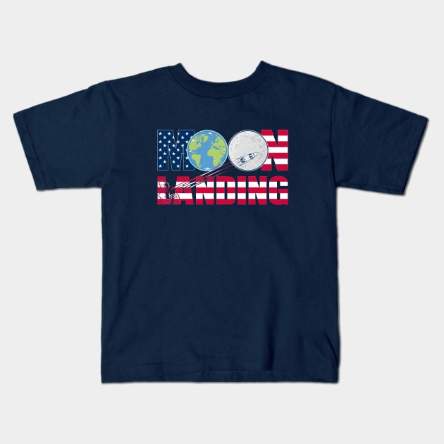 Moon landing.50 years of history.From Earth to the Moon Kids T-Shirt by FunawayHit